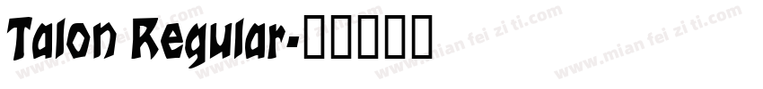 Talon Regular字体转换